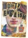 Dirty English Cologne